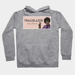 Historical Figures: Shirley Chisholm: "Trailblazer" Hoodie